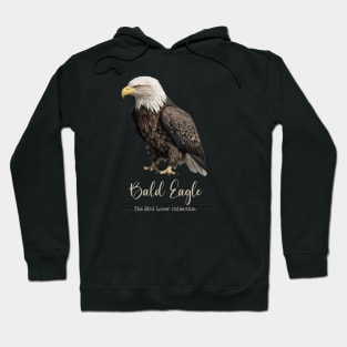 Bald Eagle - The Bird Lover Collection Hoodie